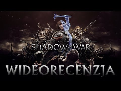 Wideo: Recenzja Gry Middle-earth: Shadow Of War