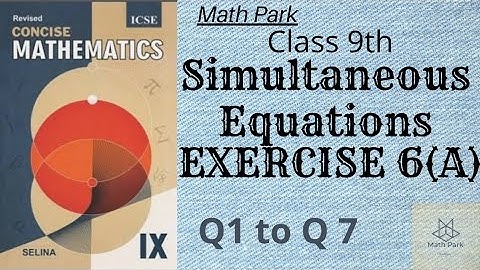 Simultaneous Equations by Substitution | Ex 6(A) Part 1| Class 9 ICSE