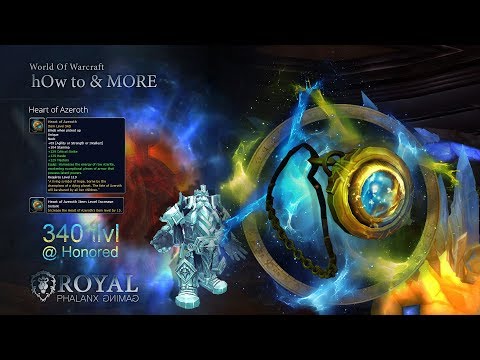 Heart of Azeroth 340 Item Level @ Honored + Portal to Silithus from Boralus, Kul Tira