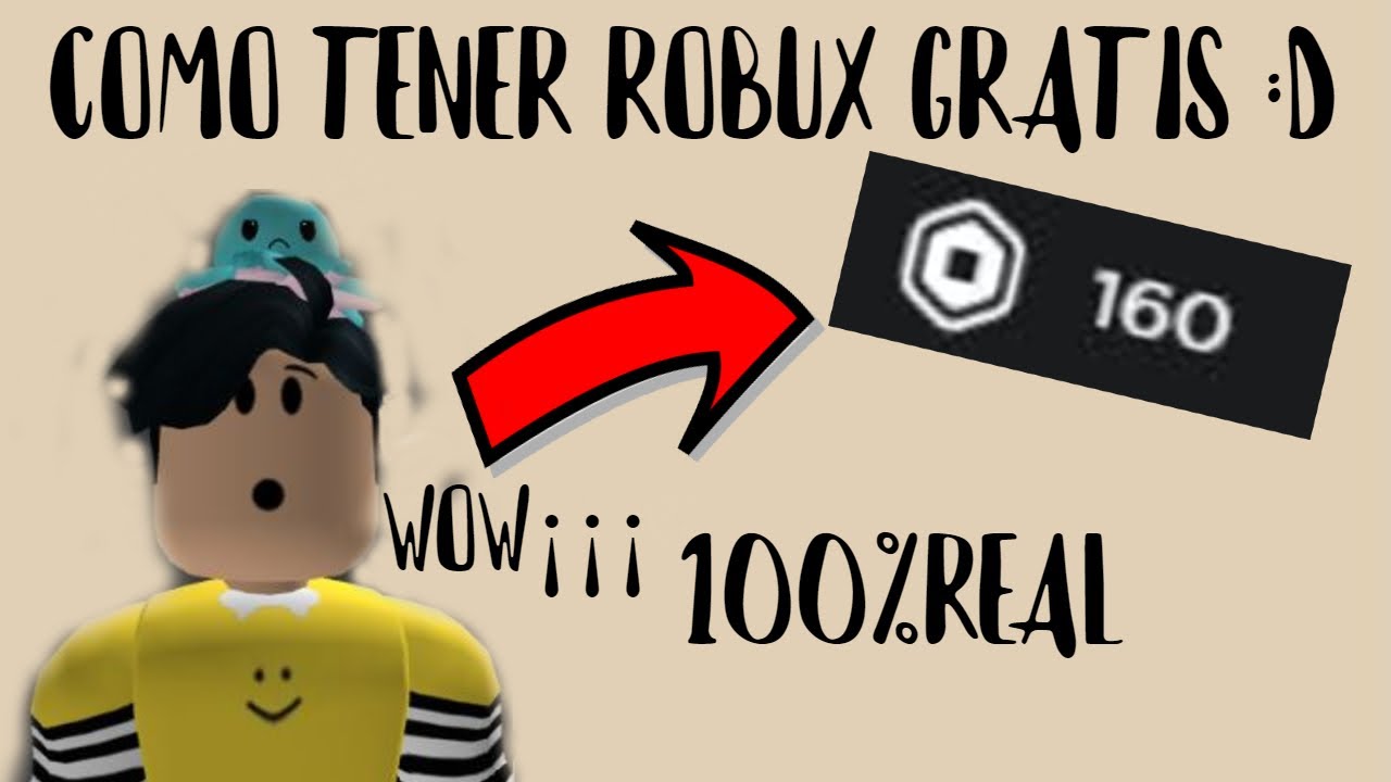 Como Conseguir Robux Gratis En Junio 2021 Roblox Sin Encuestas Youtube - como tener robux gratis yt