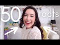 50 FACTS ABOUT ME