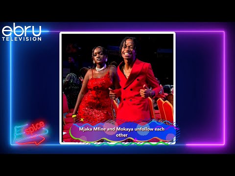 Mjaka Mfine And Mokaya Unfollows Unfollow Each Other Espice