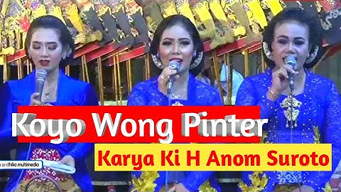 INI KARYA KI H ANOM SUROTO KOYO WONG PINTER