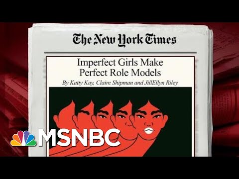 Why Imperfect Girls Make Perfect Role Models | Morning Joe | MSNBC