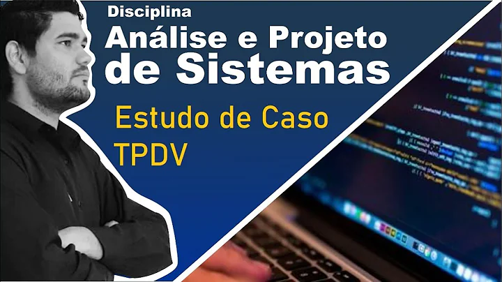 ESTUDO DE CASO - TPDV