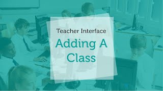 Adding A Class - Teachers - Endoxa Learning