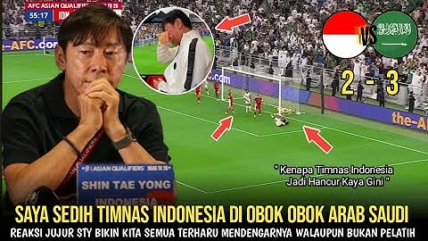 STY SAMPAI MENANGIS! Reaksi Menyedihkan Shin Tae Yong Usai Timnas Indonesia di Pecundangi Arab Saudi