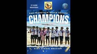 SF Classic Beach Soccer CHAMPIONS! -Silicion Valley Eagles