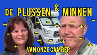 De plussen en minnen | Wat vinden wij van onze camper na anderhalf jaar intensief gebruik |