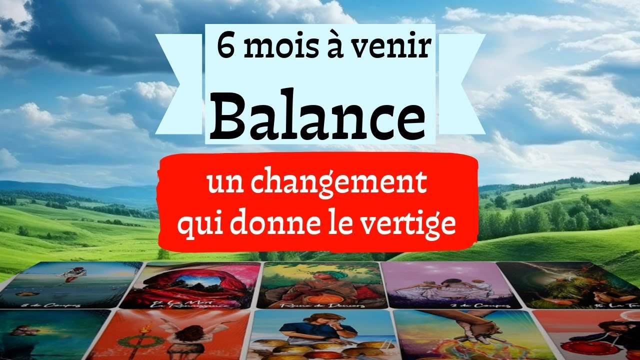 ♎ BALANCE ~ Un changement vertigineux ~ 6 mois à venir