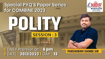 Combine Gr.B & C Previous Year Questions| राज्यघटना  Session -3 | Day- 13 | By- Parshuram Shinde Sir