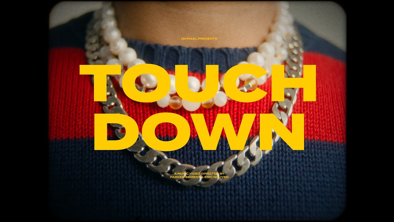 Watch ISHMAEL - TOUCHDOWN (Music Video) on YouTube Watch ISHMAEL - TOUCHDOWN (Music Video) on YouTube