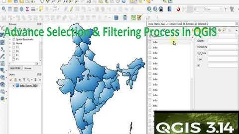 Advance Selection & Filtering in QGIS 3.14|Arun|GIS Explorer|