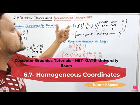 6.7- What Is Homogeneous Coordinates Of 2 Dimensional Transformation In Computer Graphics In Hindi