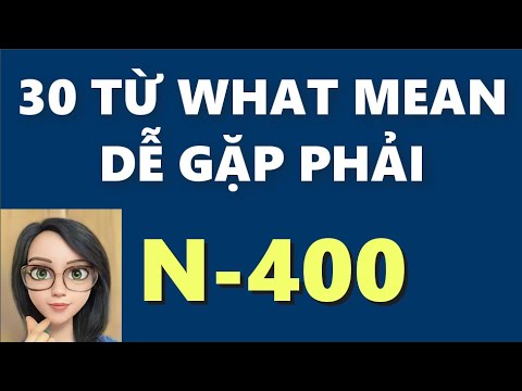 Video ???? 30 TỪ WHAT MEAN QUAN TRỌNG DỄ GẶP NHẤT ???? WHAT MEAN... - youtube