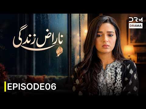 Naraz Zindagi (ناراض زندگی) | Eman Khan | When Life Turns Against You | Full Episode 6 | 7T1I
