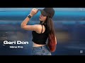 Nima Pro "Geri Don" Yeni Remix Versiyon Turkhs Azeri Trend Mahnılar 2025