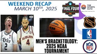 NCAA Basketball Playoffs Kickoff - Weekend Recap - March 10th 2025  | The Sports Guyz