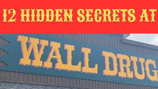 12 Secret Cool Things At Wall Drug