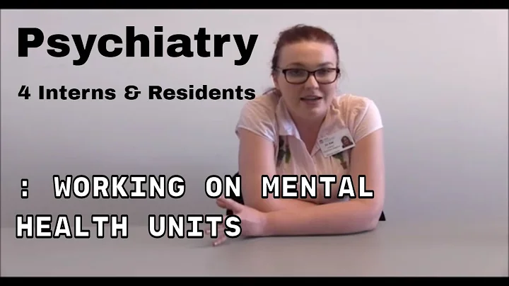 Working on Mental Health Units - Tips from Trainee Doctors