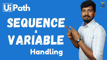 UiPath Sequence I Variable Handling | Yellowgreys