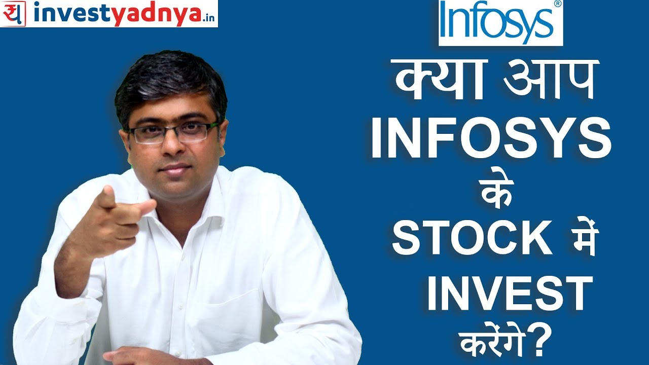  Infosys Stock Invest Will You Buy Infosys Stock