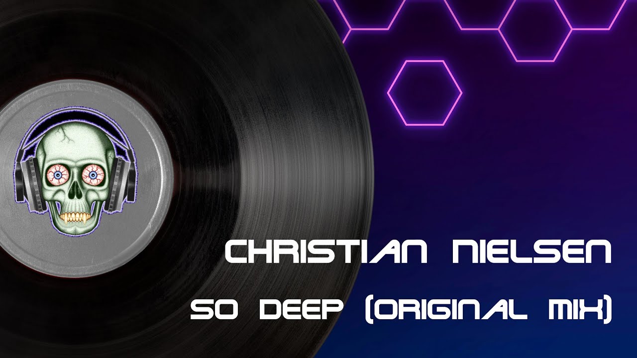 Watch Christian Nielsen - So Deep (Original Mix) on YouTube Watch Christian Nielsen - So Deep (Original Mix) on YouTube