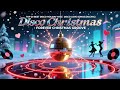 ✨TOP 20 Best- Disco Holiday Hits |  Disco Love Songs (80s/90s) - Forever Christmas Groove 