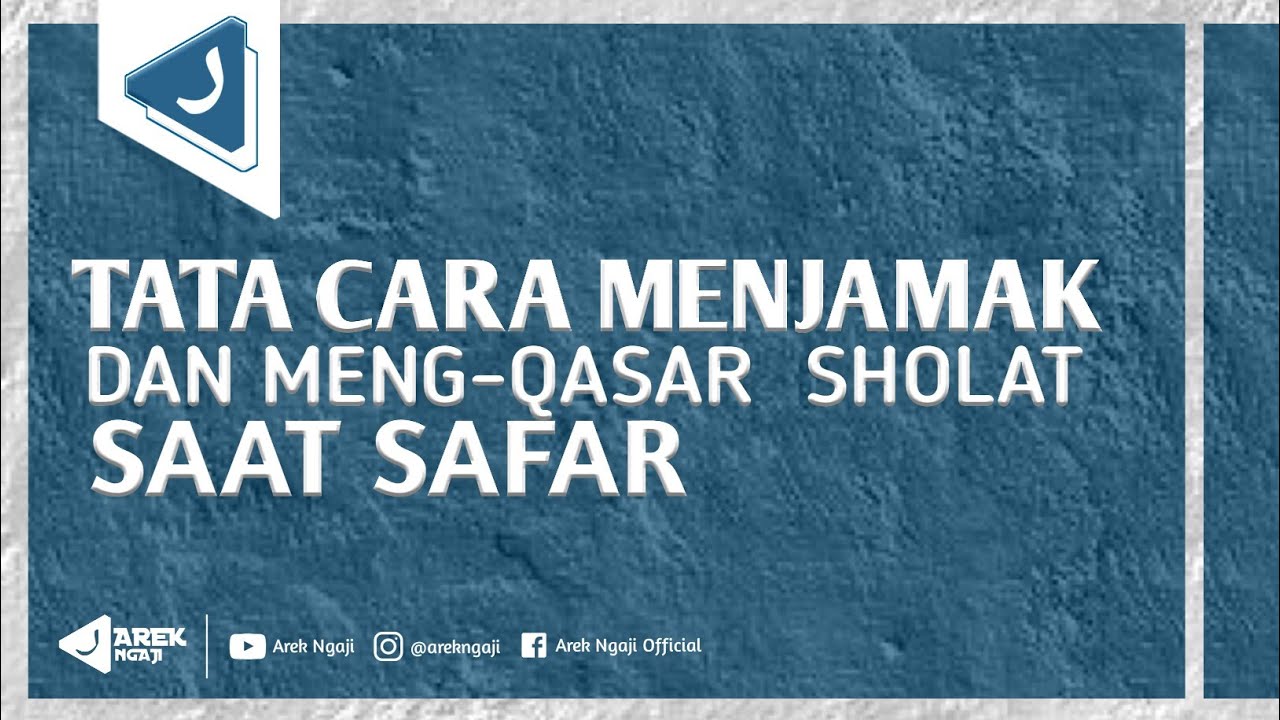 Ketentuan Menjamak Dan Qasar Shalat Saat Safar Ustadz Dzulqarnain Bin Muhammad Sunusi Youtube