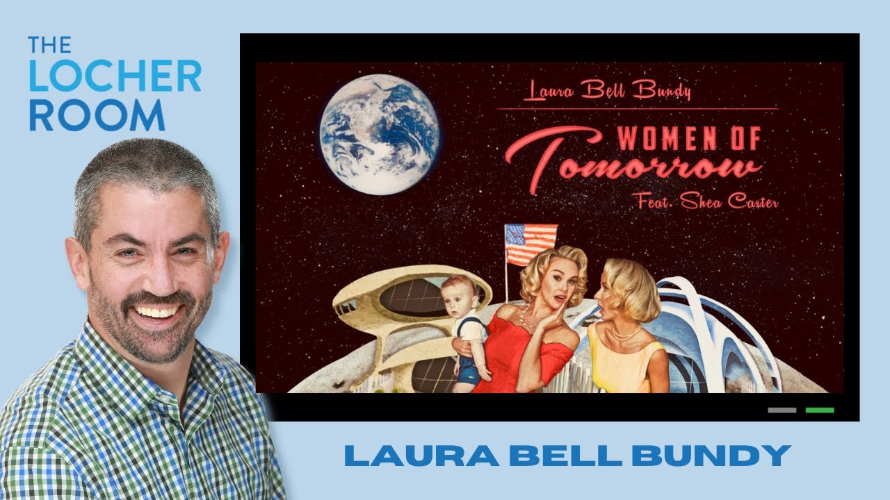 Laura Bell Bundy Women of Tomorrow YouTube