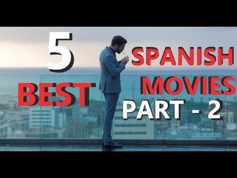 5-best-spanish-movies-|-2018