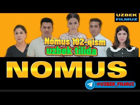 Nomus 102-qism uzbek tilida
