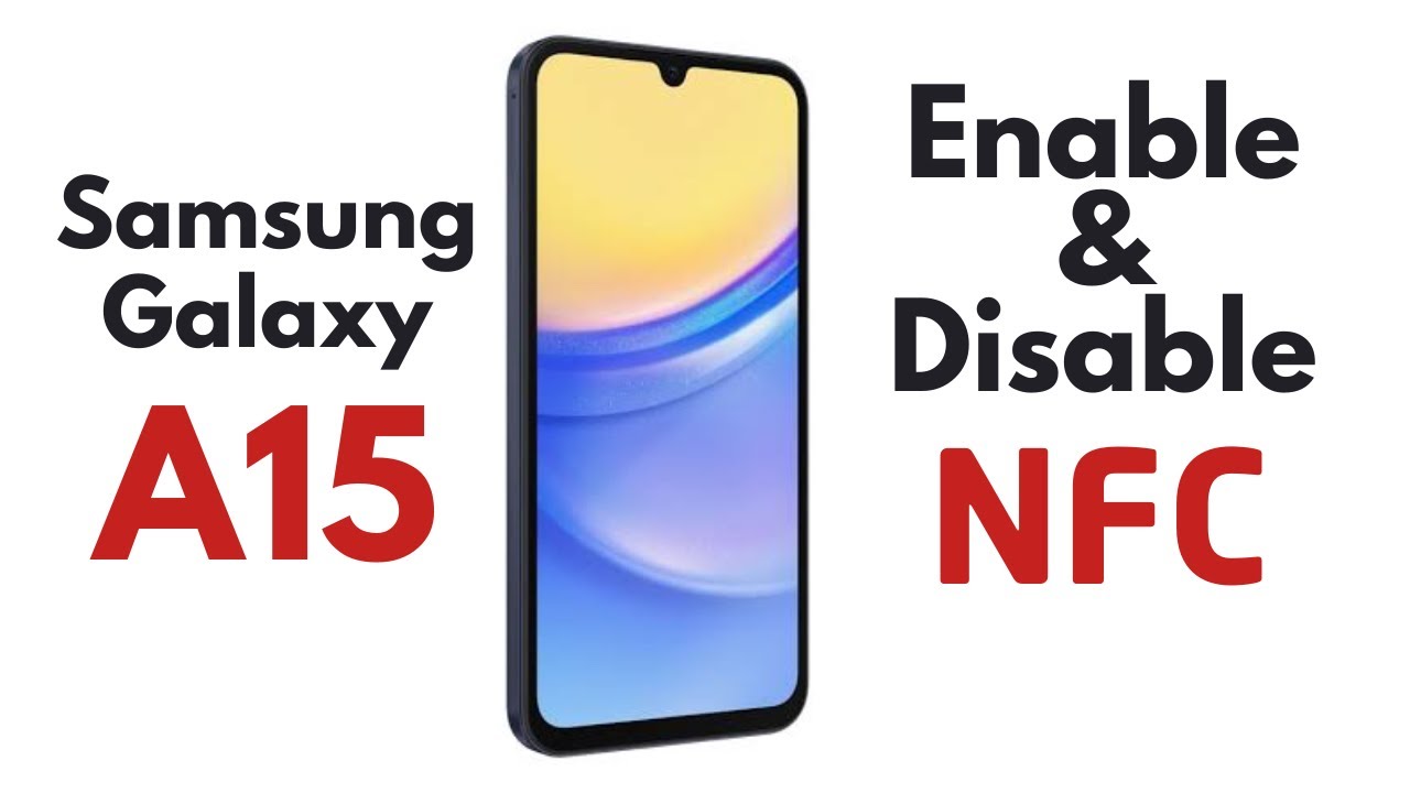how to enable & disable nfc in samsung a15 5g - YouTube