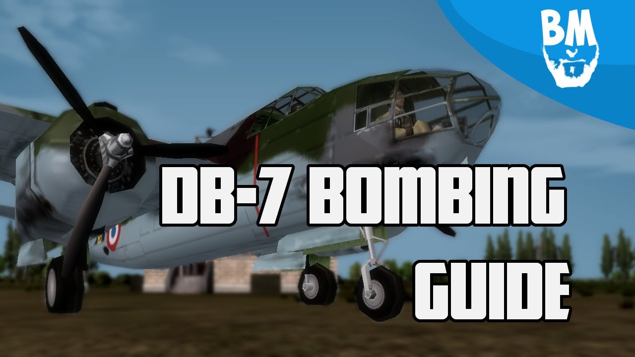 DB-7 Bomber | Guide - Tutorial | WWII Online: Battleground Europe