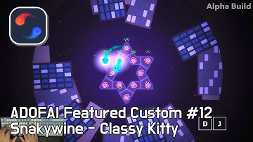 [ADOFAI Featured Custom #12] Snakywine - Classy Kitty (by pixelo3o)