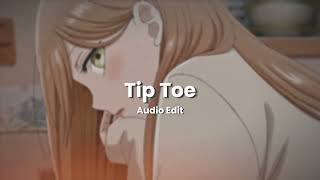 Tip Toe - HYBS [Audio Edit]