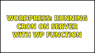 Wordpress: Running CRON on Server with WP Function (2 Solutions!!)
