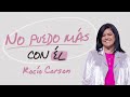 No puedo más con él - Rocío Corson - 23 Mayo 2021 | Prédicas Cristianas