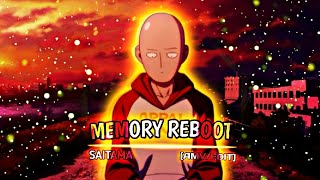 One Punch Man- Sitama Memory Reboot Amv,Edit