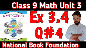 Class 9 Math NBF New Book Ex 3.4 Q4  Fbise || Class 9 Math Exercise 3.4 Q 4 | 2024 Fbise NBF 2024