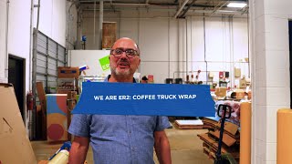We Are ER2: Coffee Truck Wrap #veteranownedbusiness #automobile #vehiclewraps #vehicles #coffee #3m