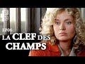 La Clef des Champs - &Eacute;pisode 06 - Christine BOISSON &amp; Catherine ROUVEL - S&eacute;rie compl&egrave;te - BSF