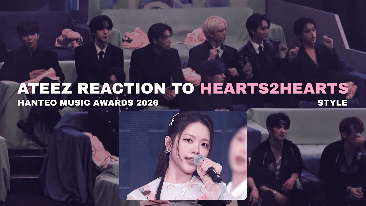 ATEEZ reaction to Hearts2Hearts STYLE 2026