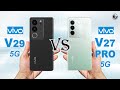 VIVO V29 vs VIVO V27 PRO || Full Specs Comparison