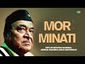 Mor Minati | মোর মিনতি | Jayanta Hazarika | অসমীয়া গান | Assamese Song Mp3 Song