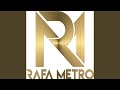 INTRO RAFA METRO DJ (Radio Edit)