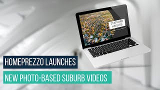 HomePrezzo launches new Photo-based Suburb Videos