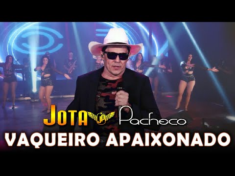 Jota Pacheco - Vaqueiro Apaixonado (DVD Matuto na Cidade)