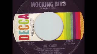 Cake - Mocking Bird