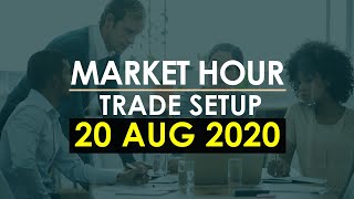 Intraday Trade Setup I 20 Aug 2020 I Stock Market News I Market Hour